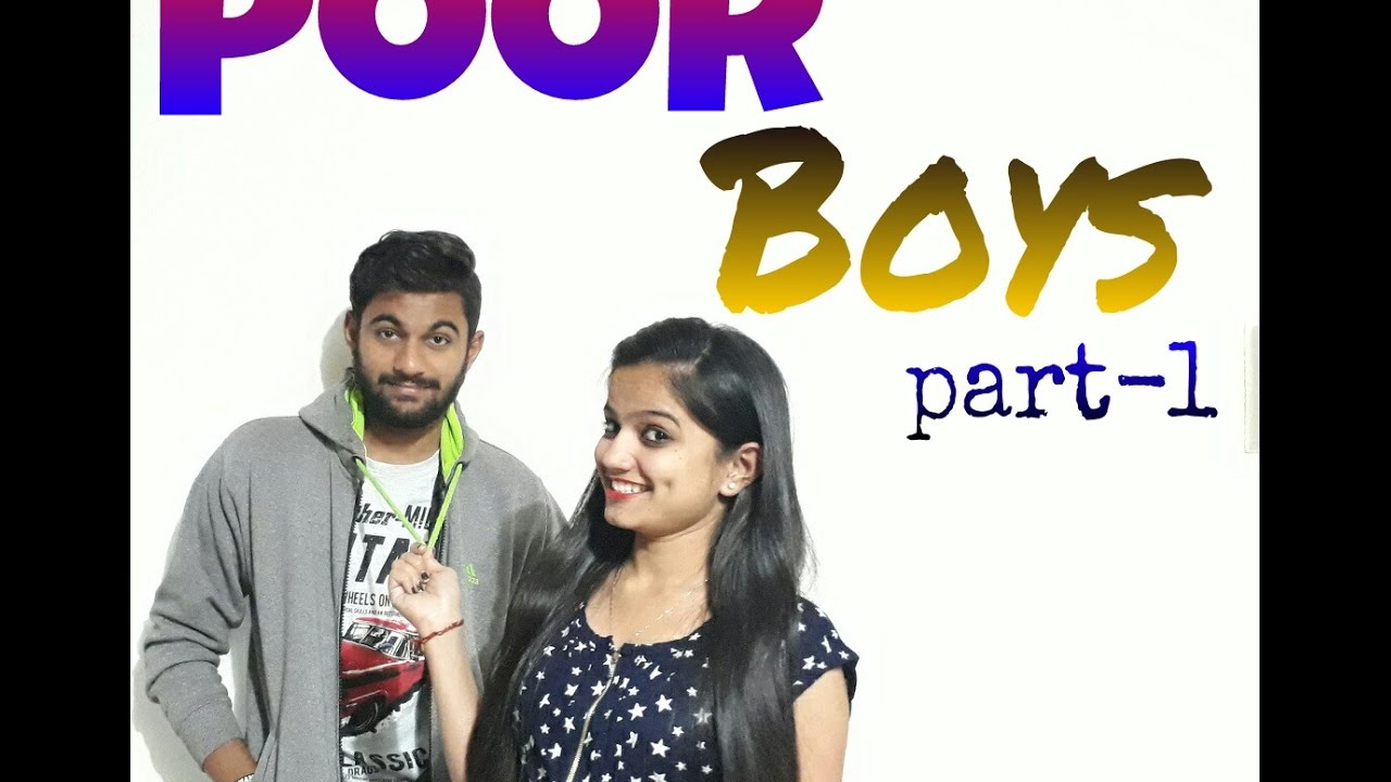 POOR BOYS ( PART - 1 )...!!!