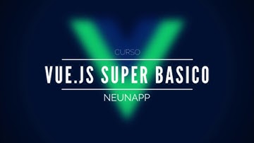 Vue Super Básico 019 - Propiedades computadas en Vue