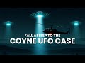 COYNE UFO CASE | Soothing Bedtime Story for Sleep
