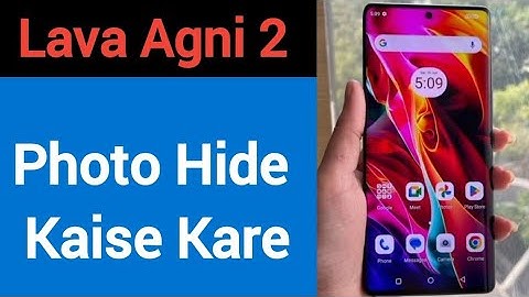 how to hide photos in Lava Agni 2, Lava Agni 2 me photo hide kaise kare