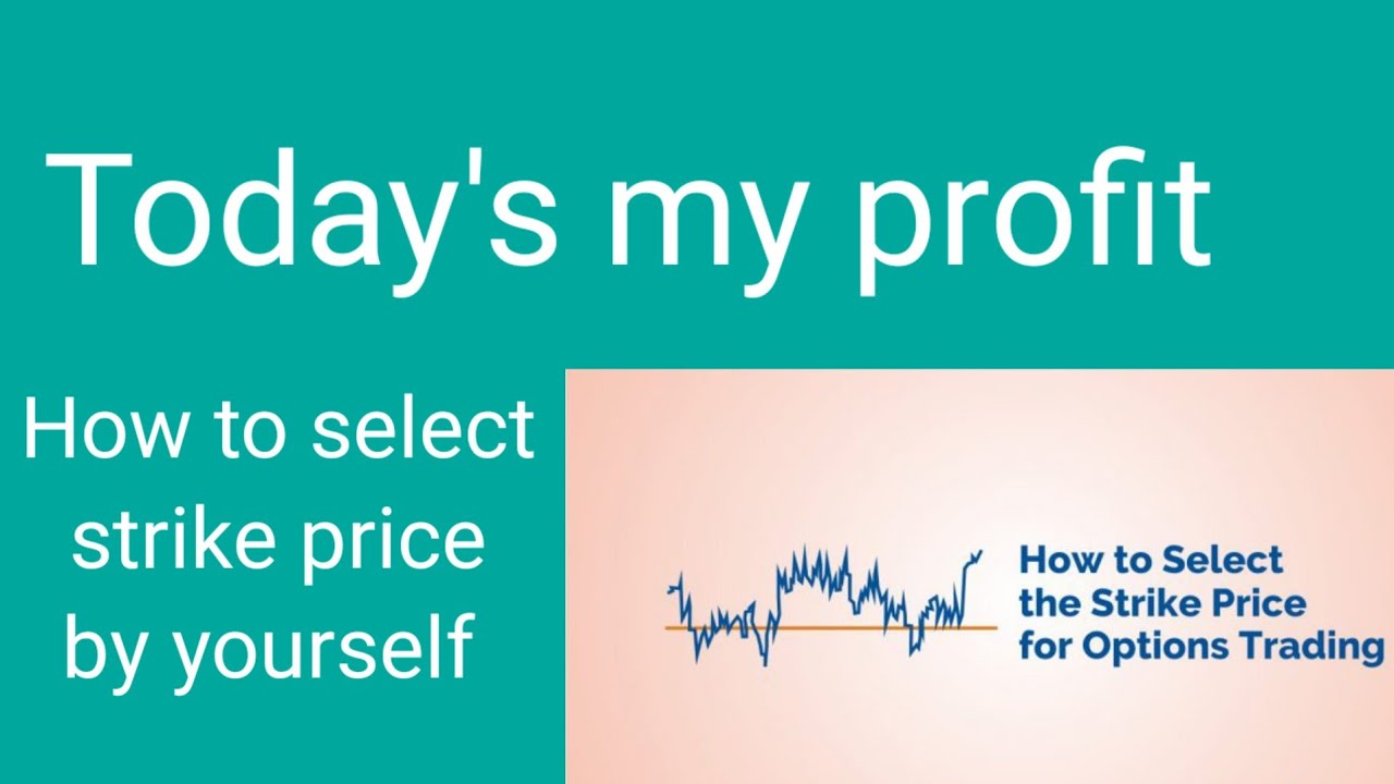 Today's my  profit and how to select strike price .💰💰💰