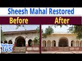 Restored Sheesh Mahal in Shalimar Bagh, North Delhi