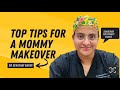 Mommy Makeover - What makes it so popular?