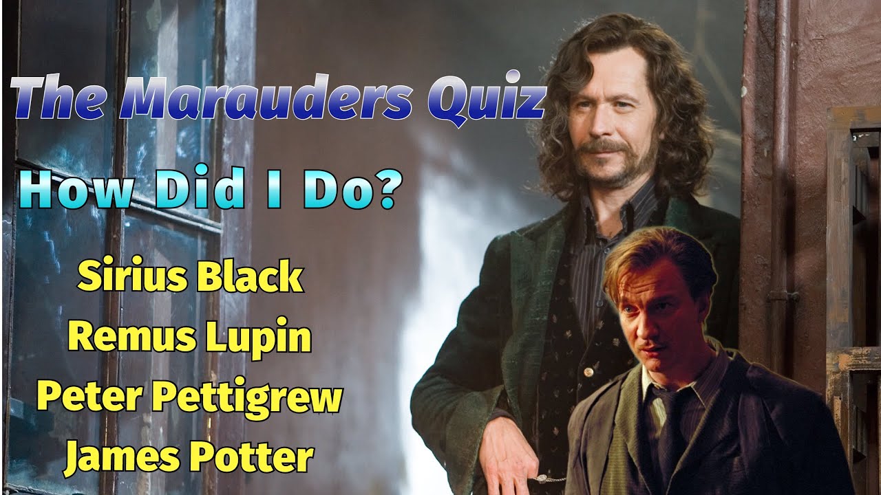 The Marauders Quiz | 