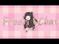 ✿ Free Chat ✿