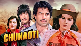 Download Lagu Action Thriller Movie Of Dharmendra \u0026 Feroz Khan | Chunaoti (1980) | Neetu Singh, Danny Denzongpa MP3