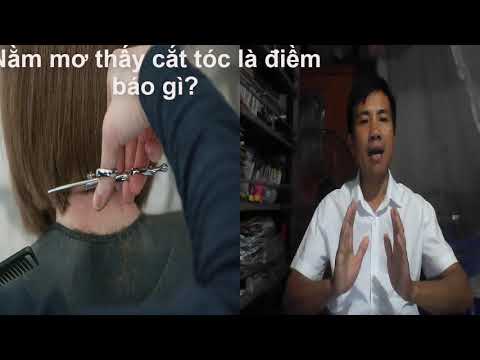Video Giải mã giấc mơ | Nằm mơ thấy cắt tóc là điềm gì? - youtube