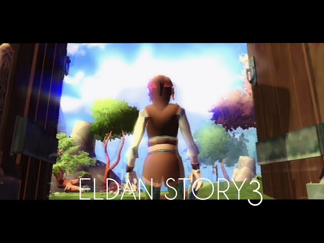 Eldan Story 3 - Official Trailer (Struckd 3d Game by Heizy) class=