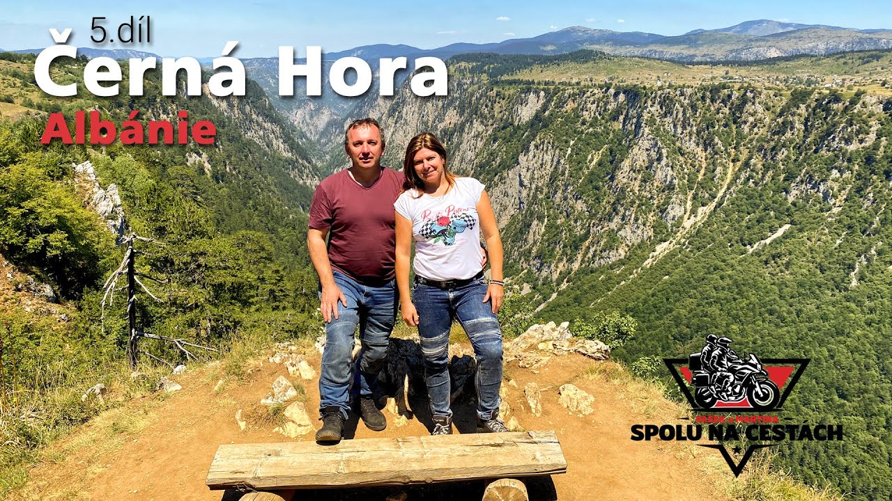 Spolu na cestách #5: Černá Hora