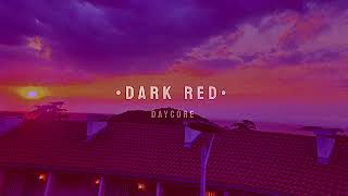 Dark Red [𝐃𝐚𝐲𝐜𝐨𝐫𝐞/𝐀𝐧𝐭𝐢-𝐍𝐢𝐠𝐡𝐭𝐜𝐨𝐫𝐞]