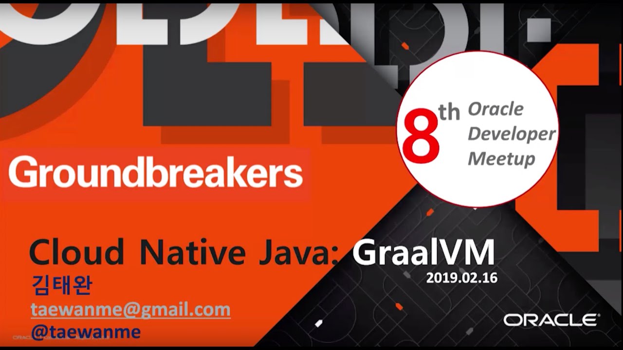 Cloud Native VM: GraalVM @OracleDeveloperMeetup - YouTube