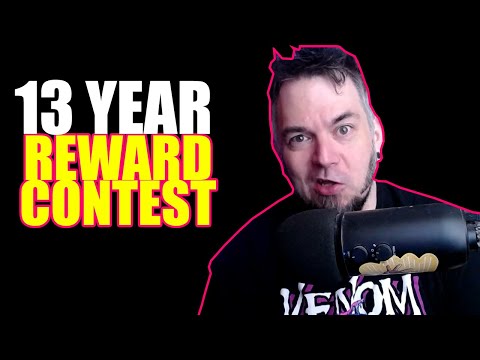 13 Year | Reward Contest