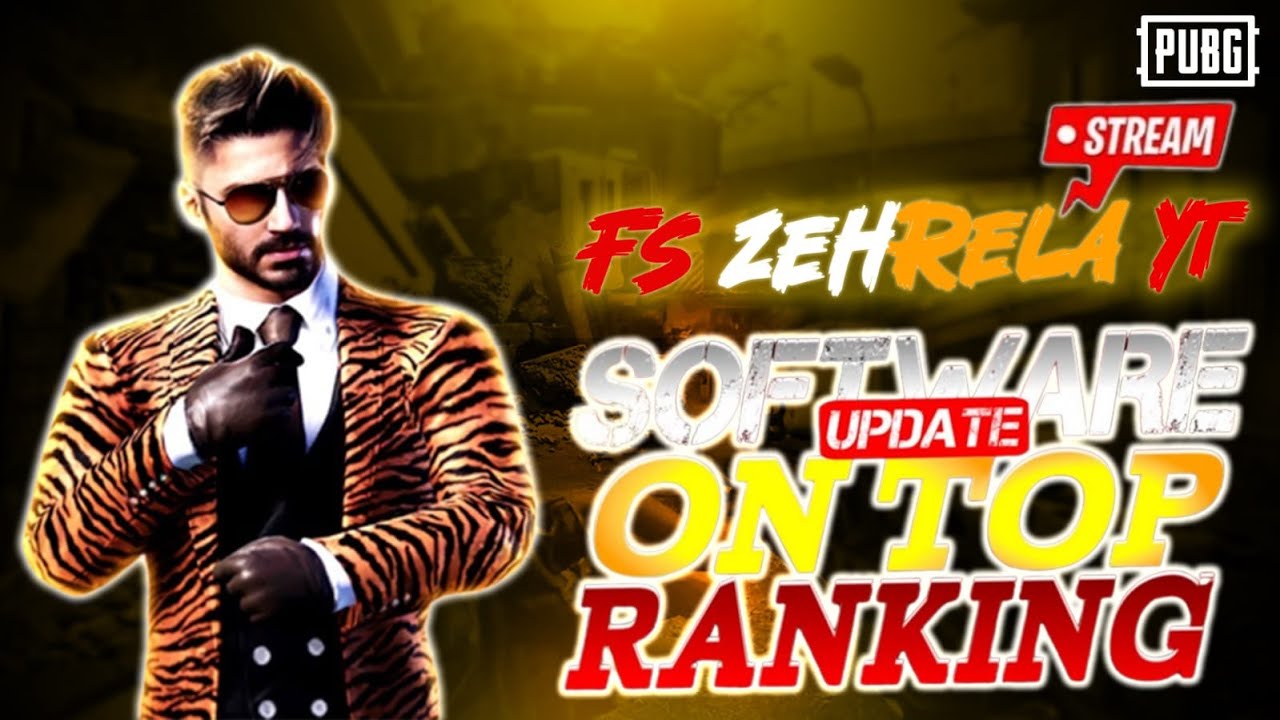 Software Update OnTop Ranking | FS ZEHRELA YT | PUBG MOBILE