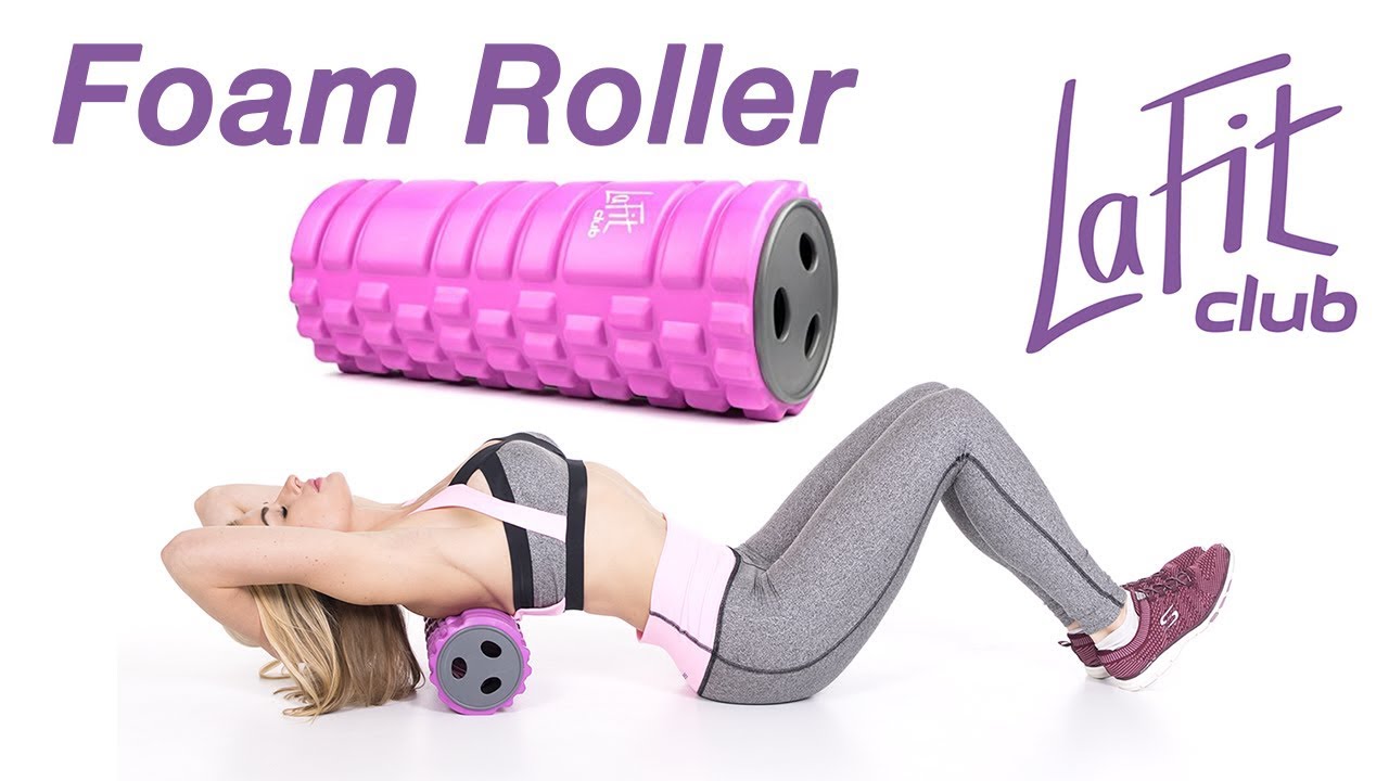 Foam Roller Anti Cellulite Relaxing Fatburning Self Massaging Workout Lafit Club Youtube
