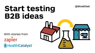 Start Testing B2B Ideas  Strategyzer Webinar