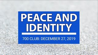 The 700 Club - December 27, 2019