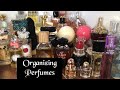 How i organize my fragrances 