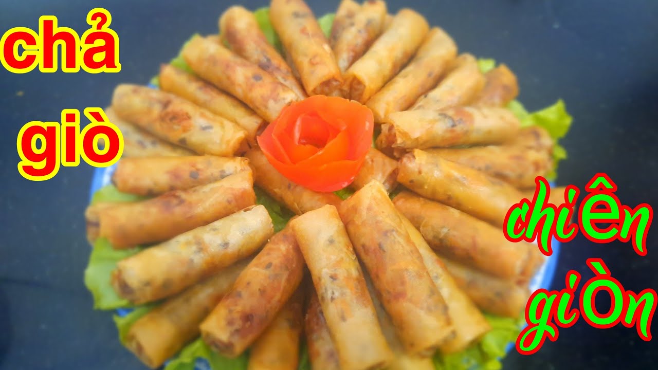 CHẢ GIÒ CHIÊN GIÒN //cách làm món chả giò chiên giòn rụm màu vàng phần ...