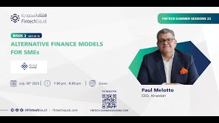 Week 3: Alternative Finance Models for SMEs | Fintech Summer Sessions 23
