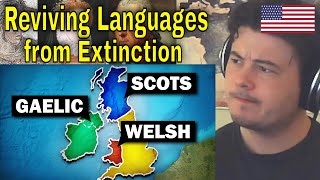 American Reacts How The UK Plans To Revive Their Dying Languages
