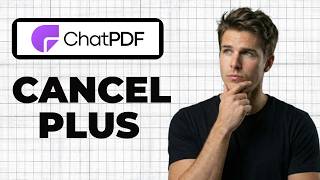 How To Cancel Chatpdf Plus Full Guide