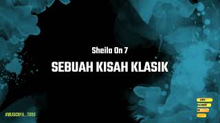 Sheila On 7  Sebuah Kisah Klasik Untuk Masa Depan lirik
