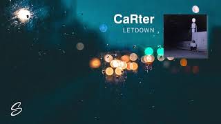 CaRter - Letdown chords