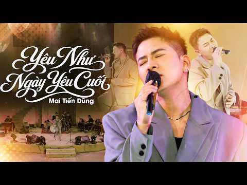 Yêu Như Ngày Yêu Cuối - Mai Tiến Dũng | Live at Dalat by Night