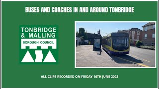 Buses and Coaches in and around Tonbridge | Friday 16th June 2023