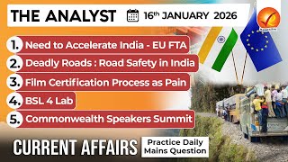 Current Affairs Today 16 Jan 2026 I Upsc Daily Current Affairs I The Hindu Analysis I The Analyst