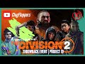 The Division 2 | Throwback Event Project 10