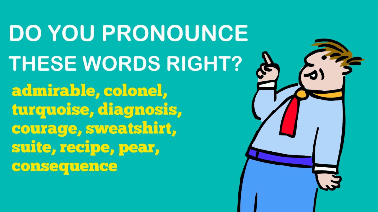 Do You Pronounce These Words Right YouTube do-you-pronounce-these-words-right-youtube