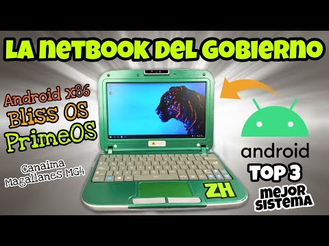 LA NETBOOK DEL GOBIERNO CON ANDROID! TOP 3 MEJOR VERSIÓN ANDROID X86 - BLISS OS - PRIMEOS CANAIMA!