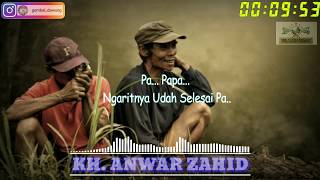 Story WA Lucu KH. Anwar Zahid || KISAH CINTA PAPAH DAN MAMAH