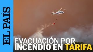 Un INCENDIO en TARIFA obliga a evacuar campings, hoteles y 5.000 vehículos | EL PAÍS