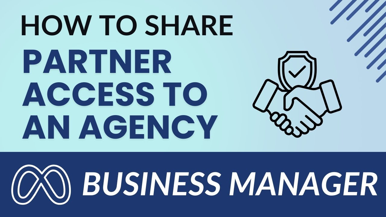 How to Share Partner Access to an Agency in Meta Business Manager - YouTube
