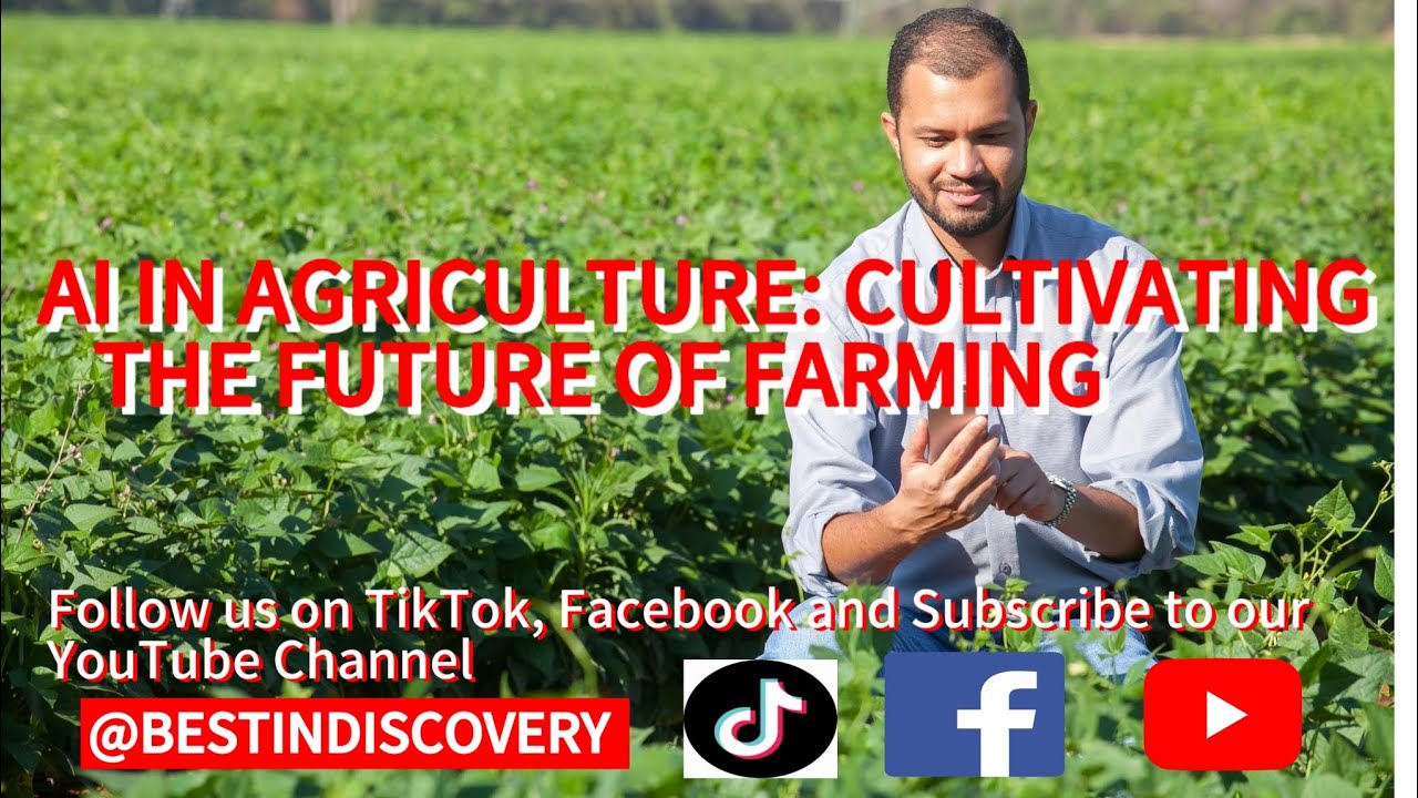 AI in Agriculture: Cultivating The Future of Farming #agriculture #youtubegrowth #ai #aifuture