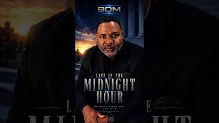 Late in the Midnight Hour