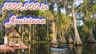 What $500,000 will get you in LOUISIANA