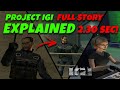 Project IGI Explained IGI 1 Full Story In 2 30 Sec 