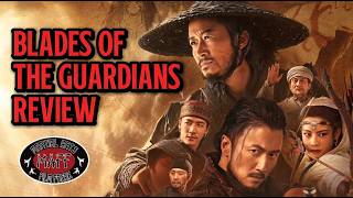 Blades of the Guardians Review - A New WuXia Classic