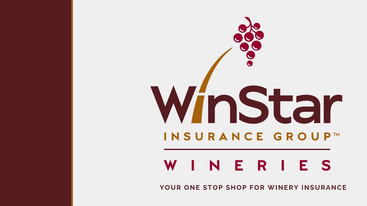 WinStar Insurance Group Your One Stop Shop for Winery Insurance YouTube
