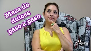 Negocio de mesa de dulces / Cómo hacer una mesa de dulces paso a paso