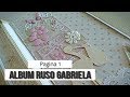 ALBUM RUSO PARA GABRIELA - TUTORIAL (PAGINA 1) | LLUNA NOVA SCRAP