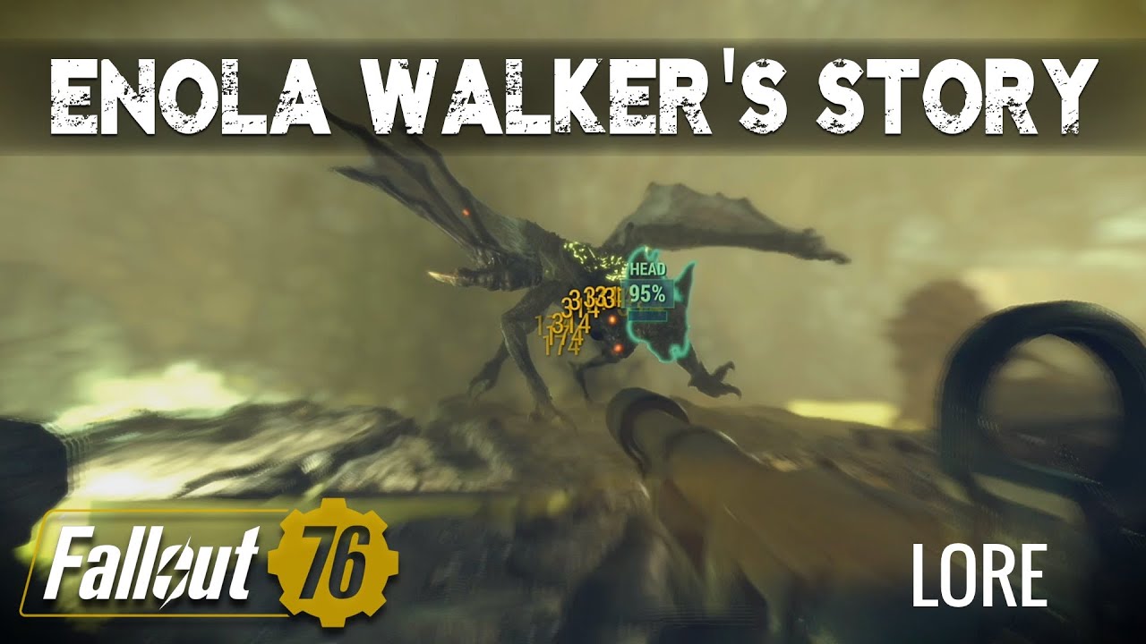 Enola Walker's Story - Fallout 76 Lore