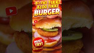 Crispy Aloo Tikki Burger Recipe ?? #shorts #youtubeshorts #burger #burgerrecipe