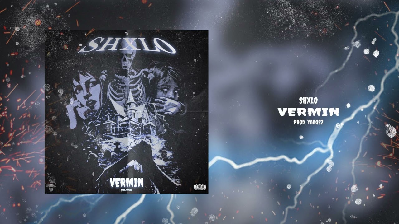 SHXLO - VERMIN (OFFICIAL AUDIO)