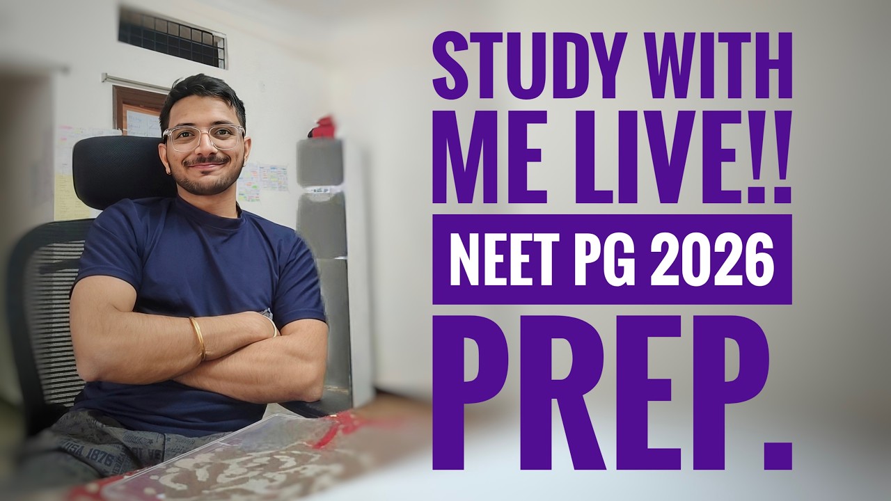 Study with me LIVE 12Hrs || NEET PG 2026 Prep || POMODORO 120/10