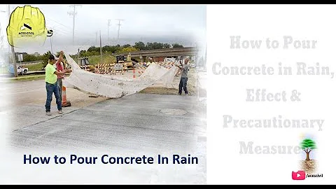 How to Pour Concrete in Rain