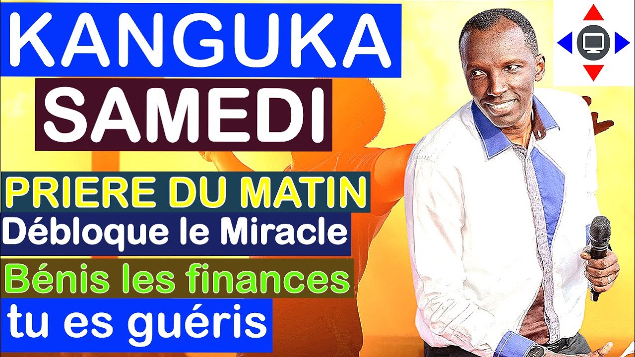KANGUKA DE SAMEDI MATIN 07/02/2026 @ChrisNdikumana@Prière@kangukaenfrancais